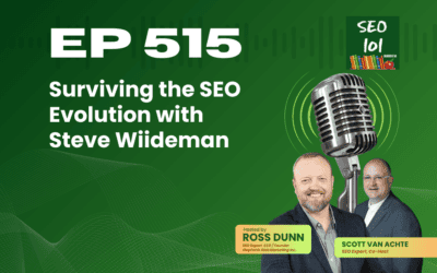SEO 101 Ep 515: Surviving the SEO Evolution with Steve Wiideman